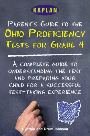 Parent's guide to the Ohio proficiency tests for grade 4 : reading, writing, and mathematics
