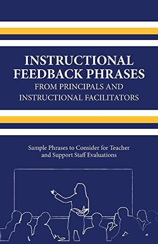 Instructional Feedback Phrases from Principals and Instructional Facilitators