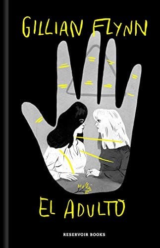 Adulto (Edición Ilustrada) / the Grownup (Ilustrated Edition)