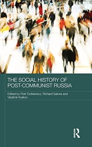 The social history of post-communist Russia