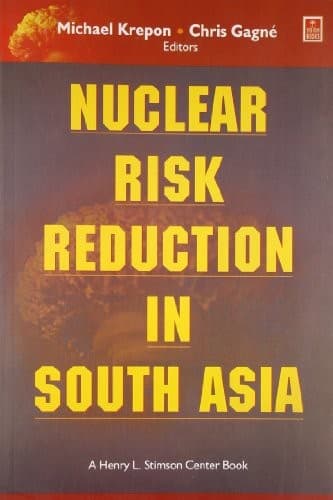 Nuclear risk reduction in South Asia