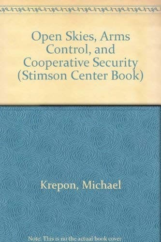Open skies, arms control, and cooperative security