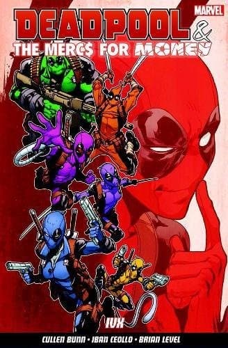Deadpool and the Mercs for Money Vol. 2