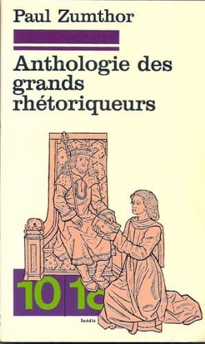 Anthologie des grands rhétoriqueurs