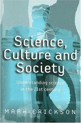 Science, Culture and Society