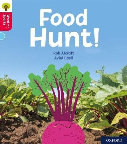Oxford Reading Tree Word Sparks : Level 4 : Food Hunt!