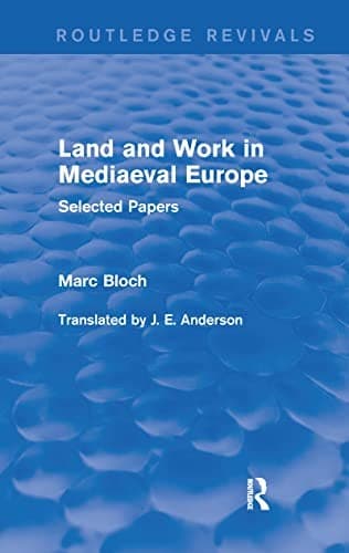 Land and work in mediaeval Europe