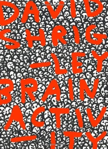 David Shrigley - Brain Activity