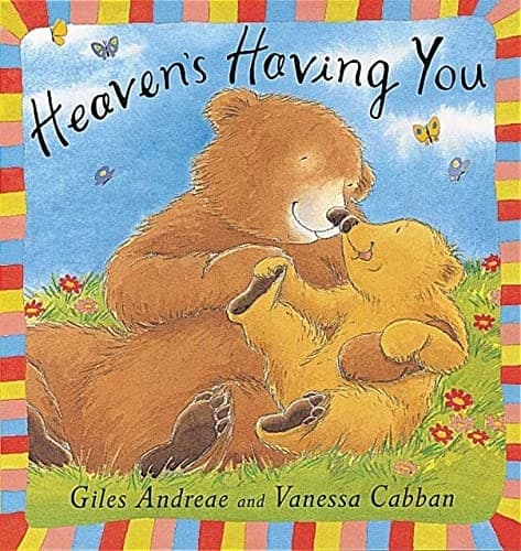 Heaven's Having You