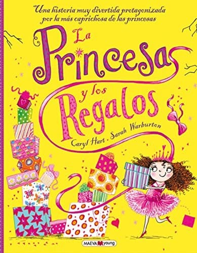 La princesa y los regalos