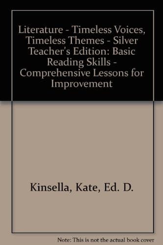 Literature - Timeless Voices, Timeless Themes - Silver Teacher's Edition