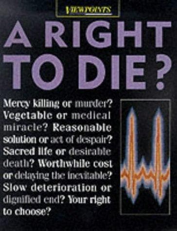 Right to Die?