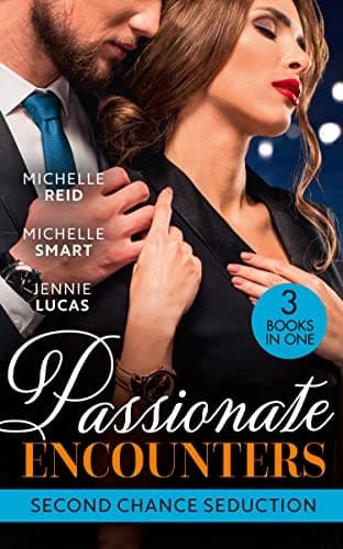 Passionate Encounters : Second Chance Seduction
