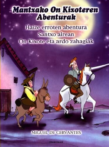 Haize errotaren abentura. Santxo airean. On kixote eta ardo zahagiak