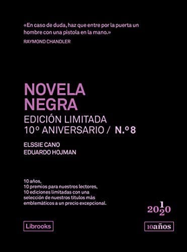 Novela negra. Edición limitada 10º aniversario n.° 8