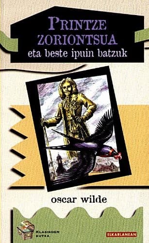 Printze zoriontsua eta beste ipuin batzuk