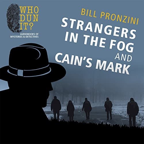 Strangers in the Fog and Cain's Mark
