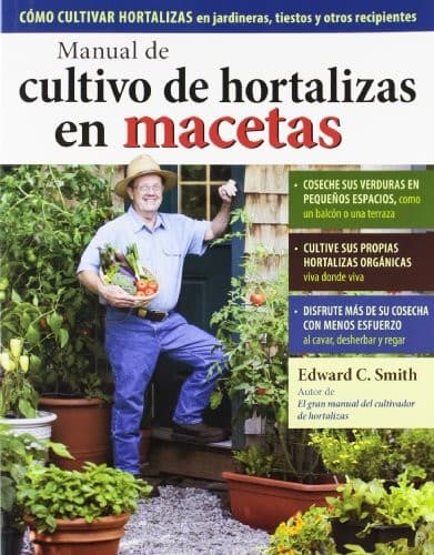 MANUAL DE CULTIVO DE HORTALIZAS EN MACETAS
