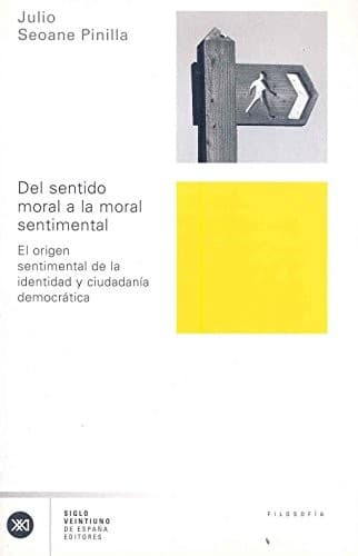 Del sentido moral a la moral sentimental