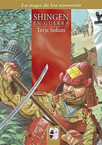 Shingen en guerra