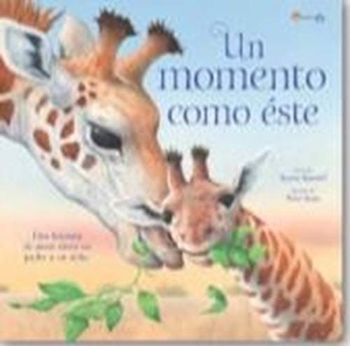Un Momento Como Este. Mini Libros Para Regalar. Edic. ilustrado
