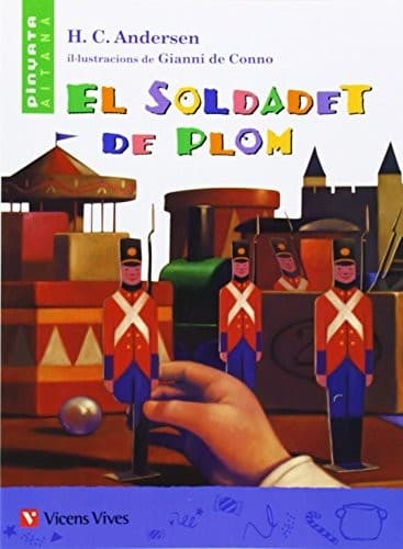El Soldadet De Plom. Material Auxiliar. Educacio Primaria