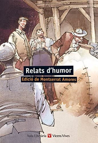 Relats D'humor. Auxiliar Batxillerat