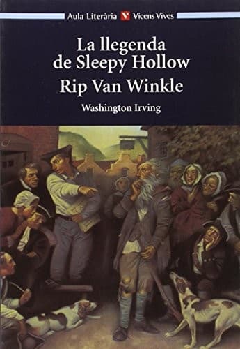 La Llegenda De Sleepy Hollow. Rip Van Winkle. Auxiliar Bup