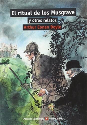 EL RITUAL DE LOS MUSGRAVE Y OTROS RELATOS