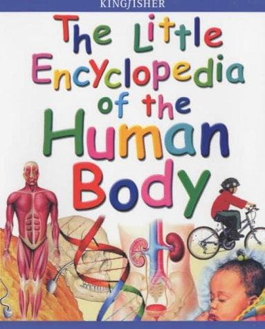 Little Encyclopedia of the Human Body