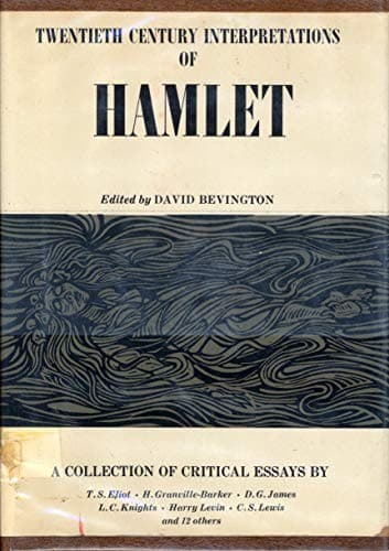 Twentieth century interpretations of Hamlet ; a collection of critical essays