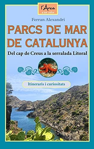 Parcs de mar de Catalunya