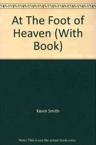 At The Foot of Heaven