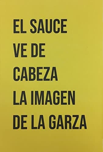 El sauce ve de cabeza la imagen de la garza