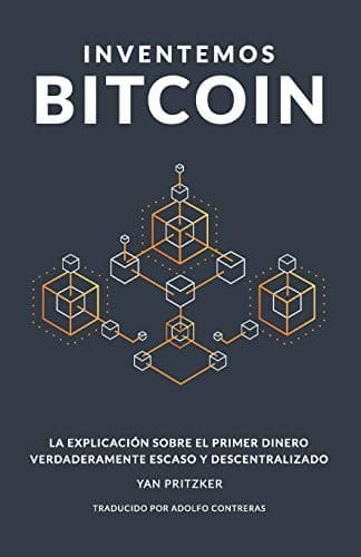 Inventemos Bitcoin