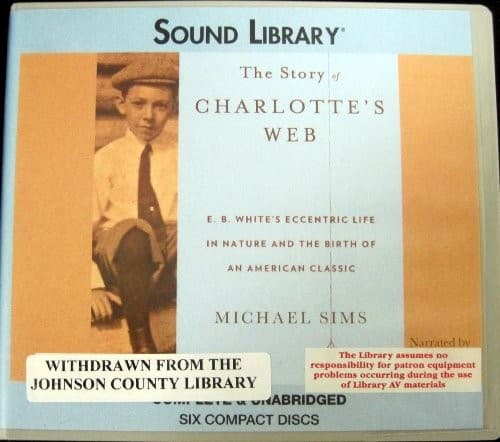 The Story of Charlotte's Web Lib/E