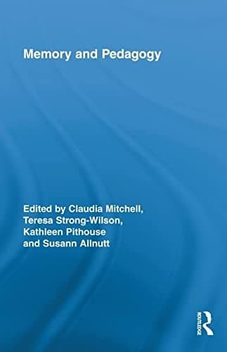 Memory and pedagogy
