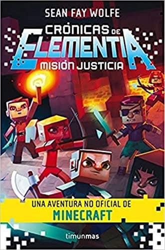 Crónicas de Elementia nº 01/03 Misión justicia