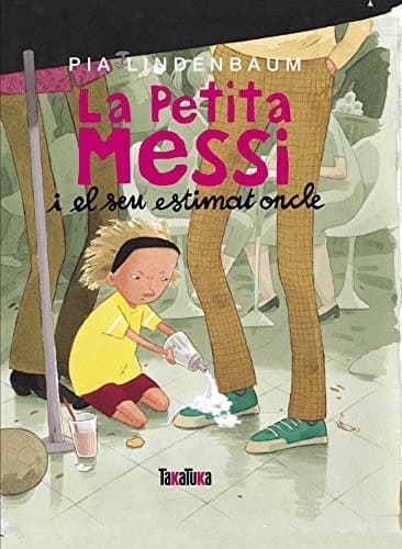 La Petita Messi i el seu estimat oncle