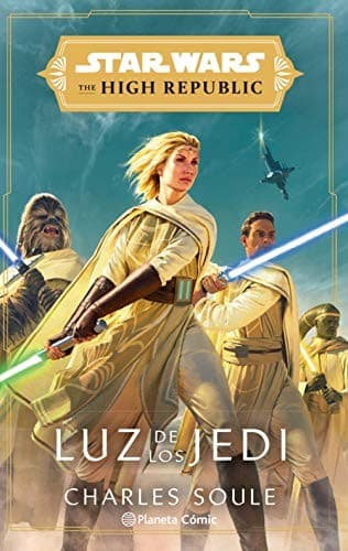 Star Wars. The High Republic Luz de los Jedi