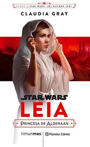 Star Wars Episodio VIII Leia Princesa de Alderaan