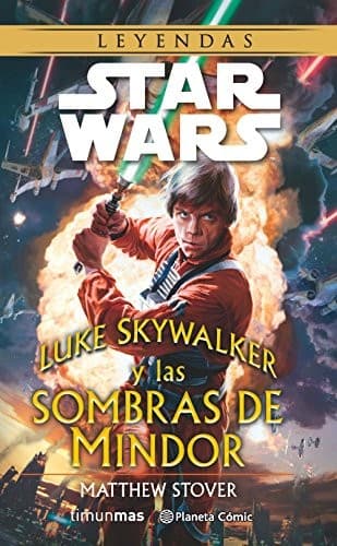 Star Wars Luke Skywalker y las sombras de Mindor