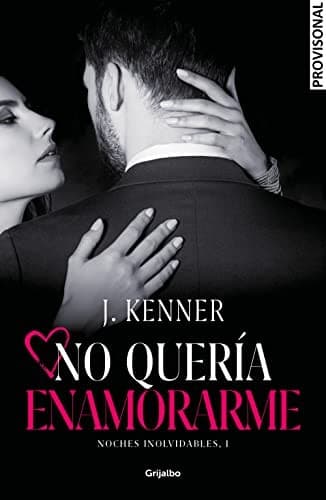 No quería enamorarme
