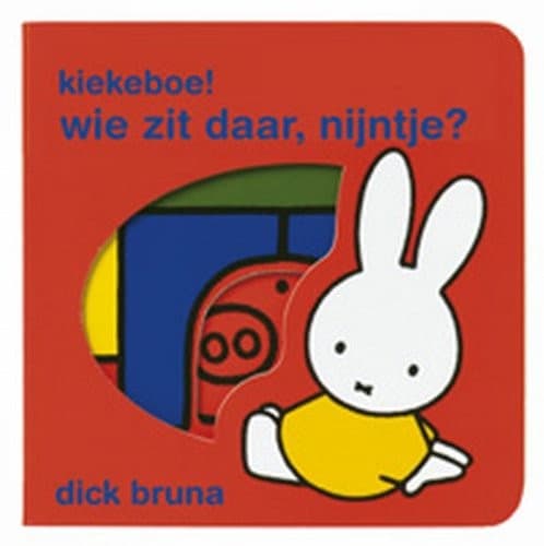 Wie zit daar, Nijntje ?