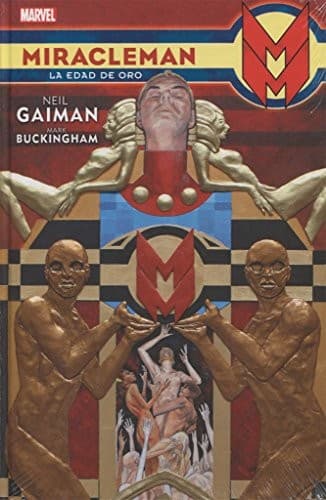 Miracleman de Neil Gaiman y Mark Buckingham 1