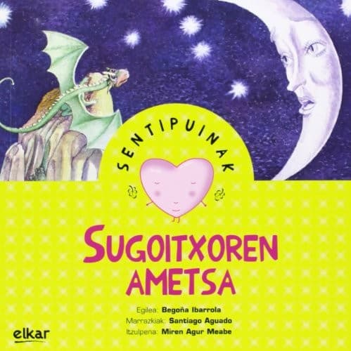 Sugoitxoren ametsa