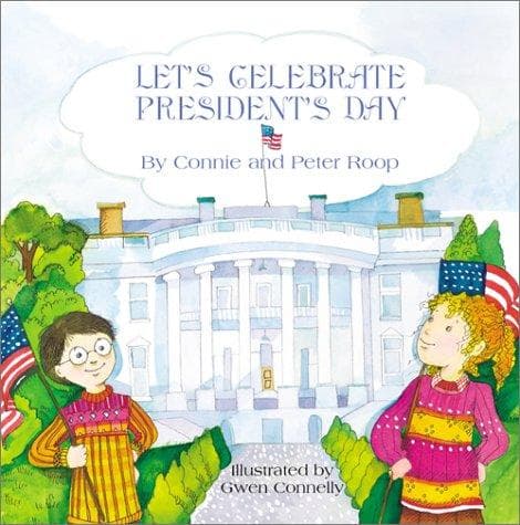 Let's Celebrate Presidents' Day (Let's Celebrate (Millbrook))