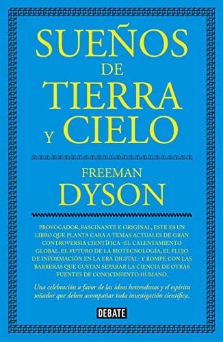 Sueños de tierra y cielo
