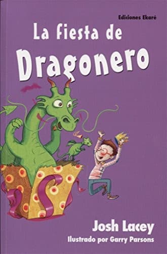 La fiesta de Dragonero (Spanish Edition)