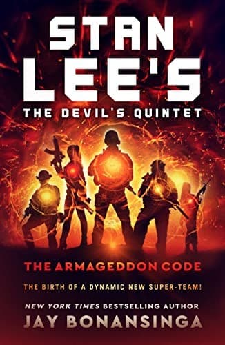 Stan Lee's the Devil's Quintet : the Armageddon Code